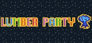 Lumber Party