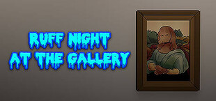 Ruff Night At The Gallery