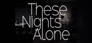 These Nights Alone