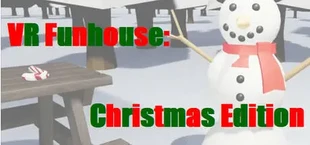VR Funhouse: Christmas Edition