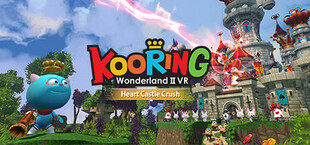Kooring VR Wonderland : Heart Castle Crush