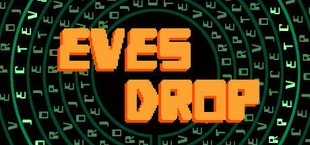 Eves Drop