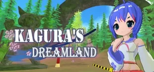 Kagura's Dreamland 神樂夢境