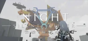 Night: Silent Killer