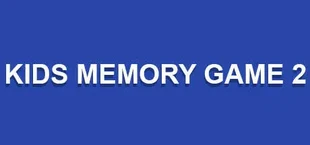 Kids Memory Game 2