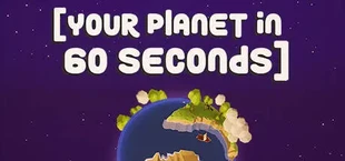 your planet in 60 seconds