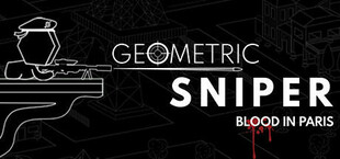 Geometric Sniper - Blood in Paris