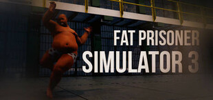 Fat Prisoner Simulator 3
