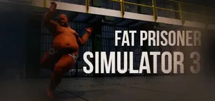 Fat Prisoner Simulator 3
