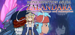 REINCARNATION ASURA ZALANDARA Journey of carnage and redemption
