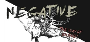 Negative: The Way of Shinobi