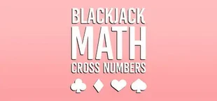 BlackJack Math Cross Numbers