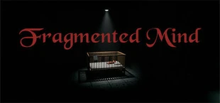 Fragmented Mind