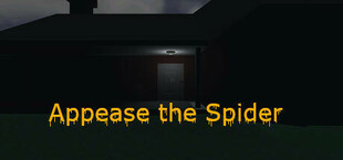 Appease the Spider