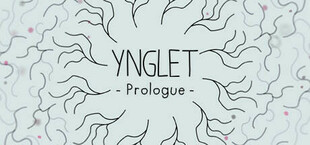 Ynglet: Prologue