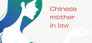 Chinese mother in law