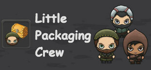 Little Packaging Crew