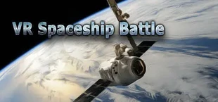 VR Spaceship Battle
