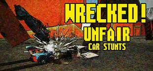 Wrecked! Unfair Car Stunts