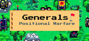Generals. Positional Warfare