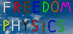 Freedom Physics