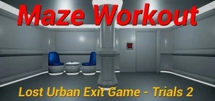 Maze Workout - Lost Urban Exit Game - Trials2