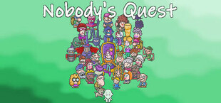 Nobody's Quest