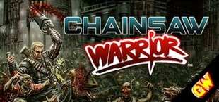 Chainsaw Warrior (Classic)