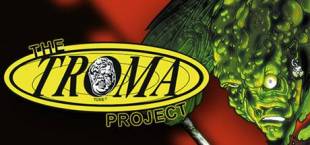 The Troma Project