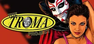 The Troma Project