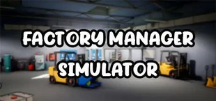 Factory Manager Simulator