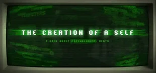 The Creation of a Self