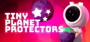 Tiny Planet Protectors
