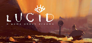 Lucid - A Game About Dreams