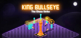 King Bullseye: The Chess Strike