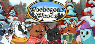 Woebegone Woods