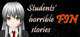 학생들의 공포괴담 終 (Students' horrible stories FIN)