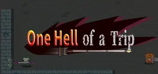 One Hell of a Trip