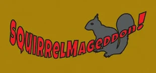 Squirrelmageddon!