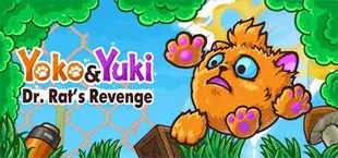 Yoko & Yuki: Dr. Rat's Revenge