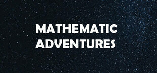 Mathematic Adventures