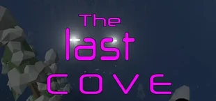 The Last Cove