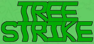 Tree Strike