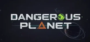 Dangerous Planet