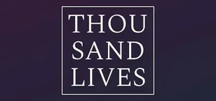 Thousand Lives