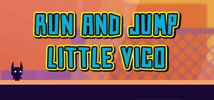 Run and Jump Little Vico