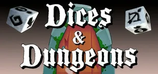 Dice & Dungeons
