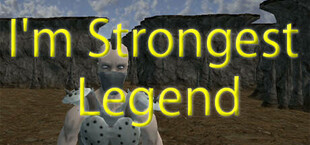 I'm Strongest Legend