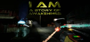 I Am - a story of awakenings