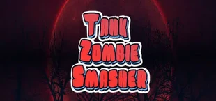 Tank Zombie Smasher